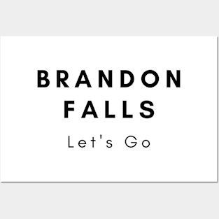 Brandon Falls Let's Go Posters and Art